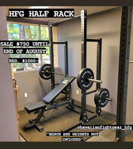 HFG HALF RACK NOW $750- FOR THE MONTH OF AUGUST