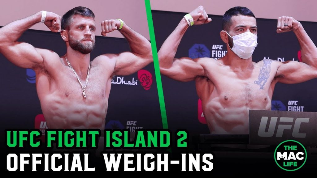 UFC FIGHT ISLAND 2 WEIGH IN VIDEO: HAWAII'S DAN IGE VS CALVIN KATTAR MAIN EVENT